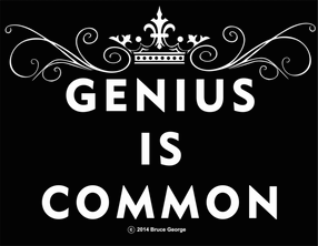 Genius is Common